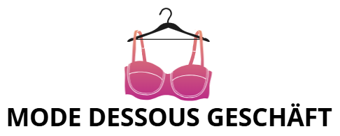 Mode Dessous Geschäft